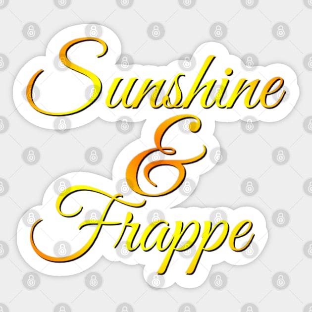 Sunshine & Frappe Coffee lover Coffee addict I love Coffee and Summer Sticker by BoogieCreates